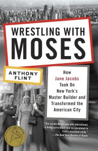 Wrestling with Moses - Anthony Flint